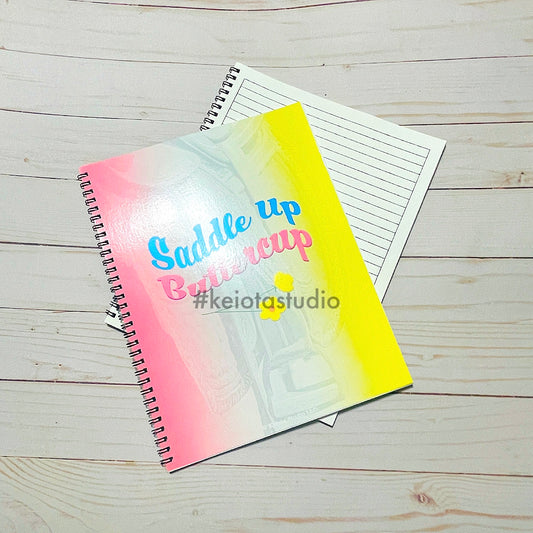 Saddle Up Buttercup Notebook Journal